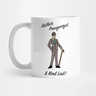 Arthur Pennywayst Mug